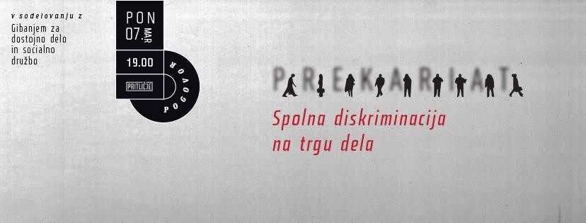 PREKARIAT: SPOLNA DISKRIMINACIJA NA TRGU DELA