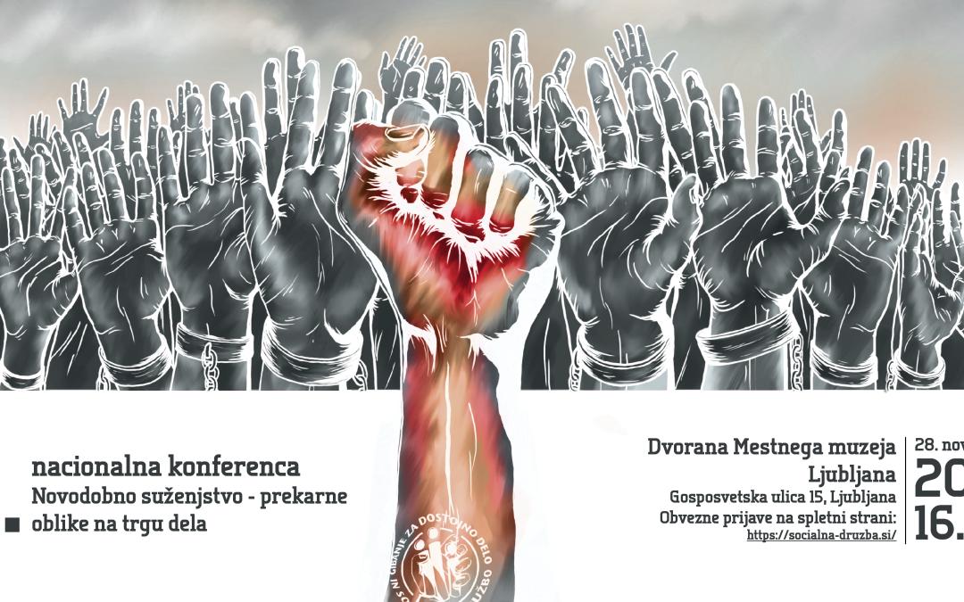 Commonfare predstavlja 6. Nacionalno konferenco »Novodobno suženjstvo – prekarne oblike na trgu dela«