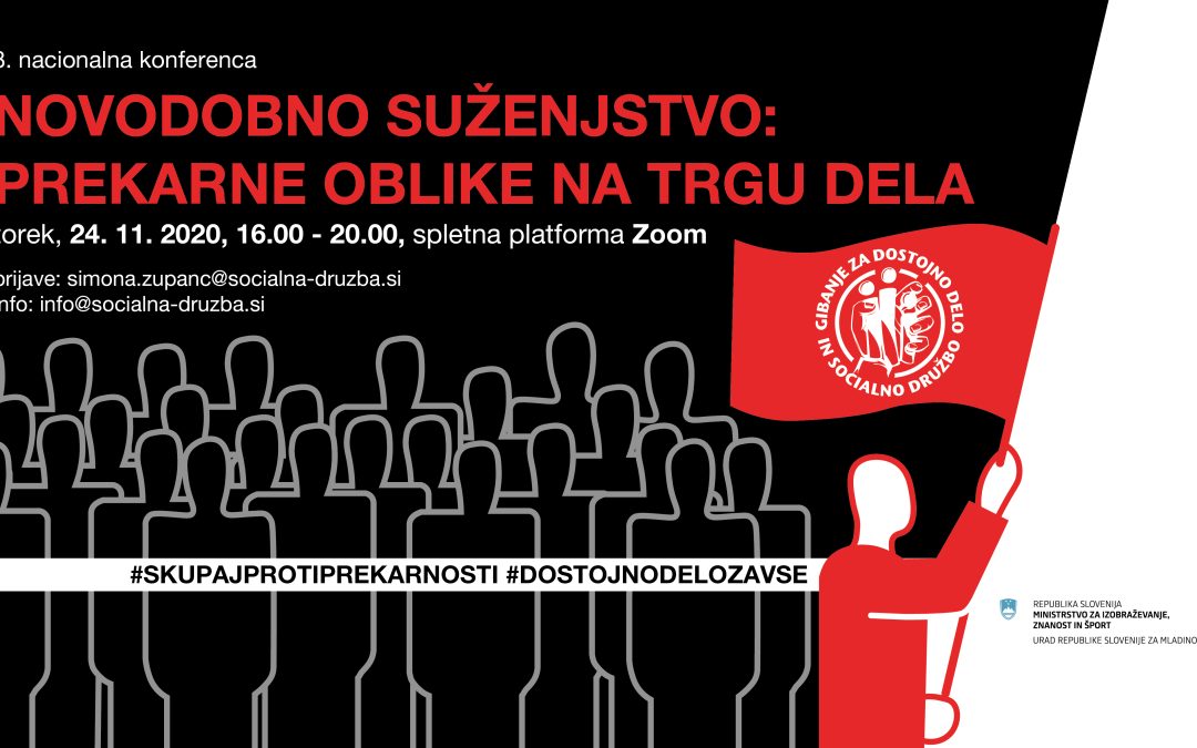 8. nacionalna konferenca Novodobno suženjstvo: prekarne oblike na trgu dela