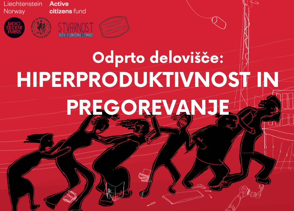 Hiperproduktivnost in pregorevanje – Odprto delovišče